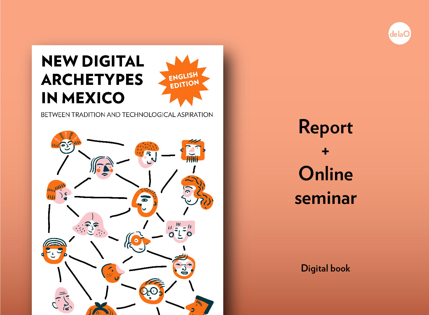 New Digital Archetypes in Mexico: Report + Online Seminar